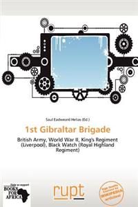 1st Gibraltar Brigade