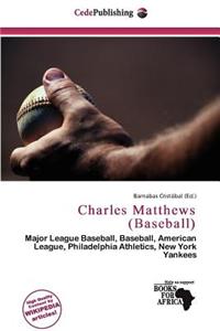 Charles Matthews (Baseball)