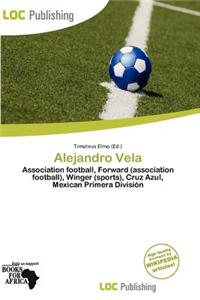 Alejandro Vela