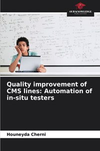 Quality improvement of CMS lines