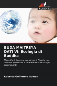 Buda Maitreya Dati VI