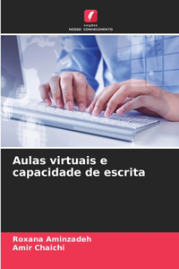 Aulas virtuais e capacidade de escrita