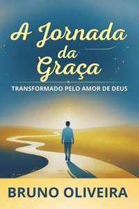 A Jornada da Graça
