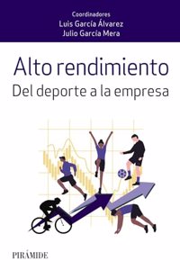 Alto rendimiento: Del deporte a la empresa