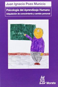 Psicologia del Aprendizaje Humano: Adquisicion de conocimiento y cambio personal