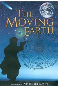 The Moving Earth