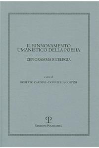Il Rinnovamento Umanistico Della Poesia