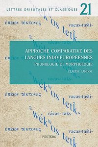 Approche Comparative Des Langues Indo-Europeennes