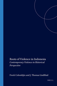 Roots of Violence in Indonesia