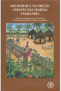 Melhorar A Nutricao Atraves Das Hortas Familiares