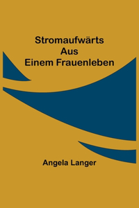 Stromaufwärts
