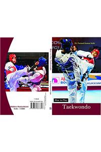 How to Play Taekwondo