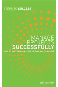 Step To Success Manage Projects Successfully