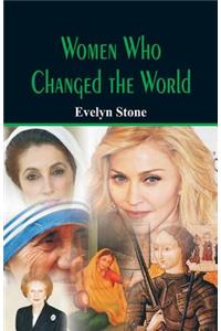 Women Who Changed the World