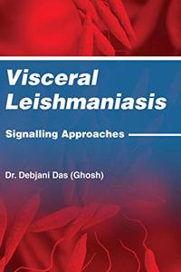 Visceral Leishmaniasis