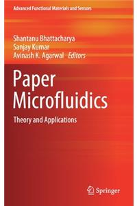 Paper Microfluidics