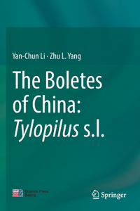 Boletes of China: Tylopilus S.L.