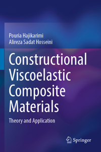 Constructional Viscoelastic Composite Materials