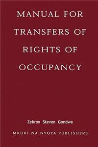 Manual for Transfers of Rights of Occupancy