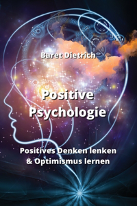 Positive Psychologie