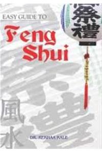 Easy Guide to Feng Shui