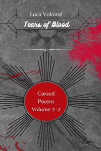 Tears of Blood Volume 1-2