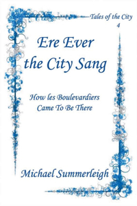Ere Ever the City Sang