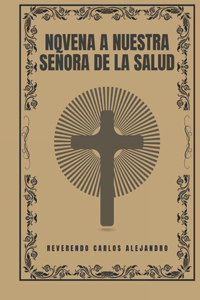 Novena a Nuestra Señora de la Salud