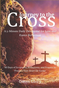 Journey to the Cross
