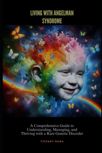Living with Angelman Syndrome