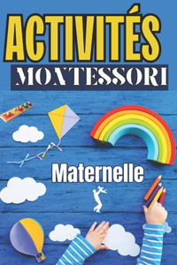Activités Montessori pour Maternelle