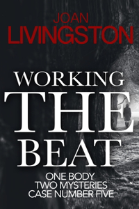 Working the Beat