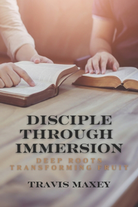 Disciple Through Immersion