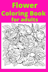 Flower Coloring Book for adults