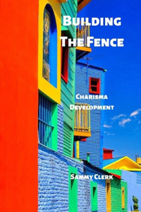 Building The Fence
