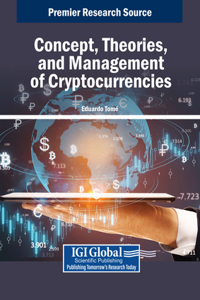 Concept, Theories, and Management of Cryptocurrencies