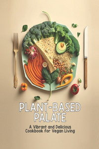 Plant-Based Palate