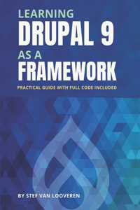 Learning Drupal as a framework