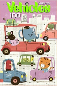 100 Vehicles Coloring Book for Kids Ages 4-8