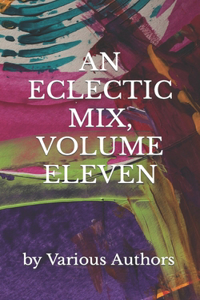 An Eclectic Mix, Volume Eleven