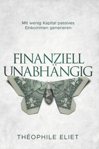 Finanziell Unabhängig