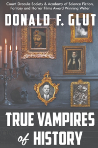 True Vampires of History