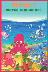 Octopus Coloring book for Kids