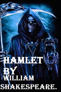 Hamlet by William Shakespeare illustrated