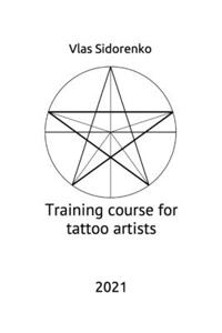 Training course for tattoo artists