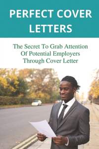 Perfect Cover Letters