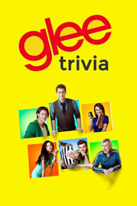 Glee Trivia