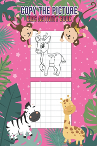Copy The Picture Kids Activity Book