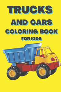 Trucks And Cars Coloring Book For Kids