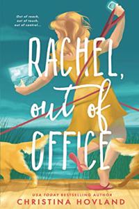 Rachel, Out of Office